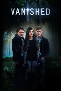 Vanished (2016)  หนังใหม่ หนังชนโรง